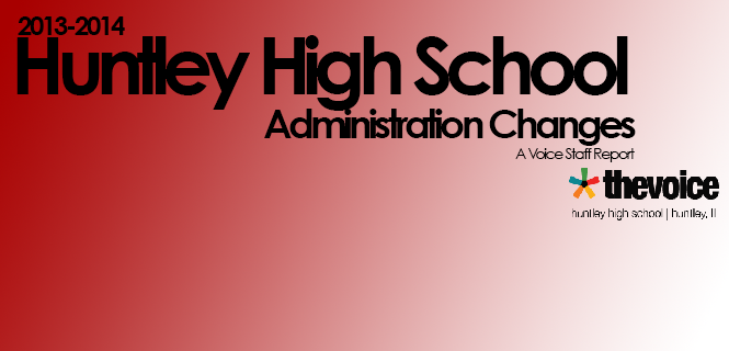 Administrative Changes for 2013-14 School Year