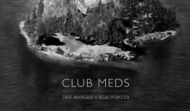 Dan Mangan + Blacksmiths new album, Club Meds (Photo courtesy of http://danmanganmusic.com/). 