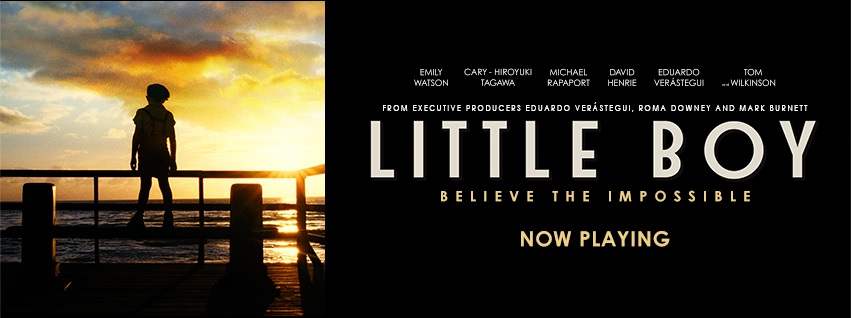 Little Boy is now playing in theaters (Courtesy of  www.facebook.com/littleboymovie?fref=ts).