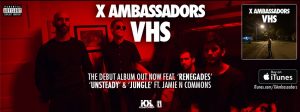 X Ambassadors recently released their debut album 'VHS' which includes the hit single 'Renegades' (Courtesy of www.facebook.com/XAmbassadors).