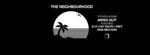 The Neighbourhood's new album "Wiped Out" gives fans a variety of new songs (Courtesy of www.facebook.com/TheNeighbourhood/?fref=ts).