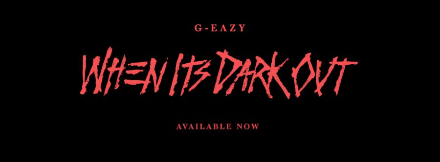 G-Eazy takes a step in the right direction with his new album When Its Dark Out (Courtesy of www.facebook.com/G.Eazy/photos).
