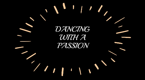 Dancing with a Passion: Episode #2