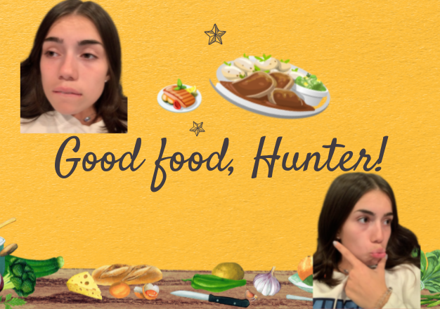 Good food, Hunter!