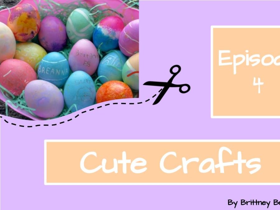 Cute Crafts Episode 4
