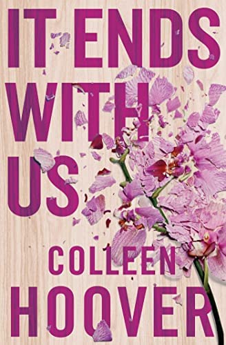 "It Ends with Us" is a romance novel by Colleen Hover. (Amazon)