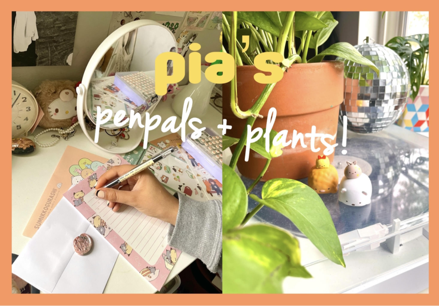 Pias Pen Pals + Plants: Episode 1