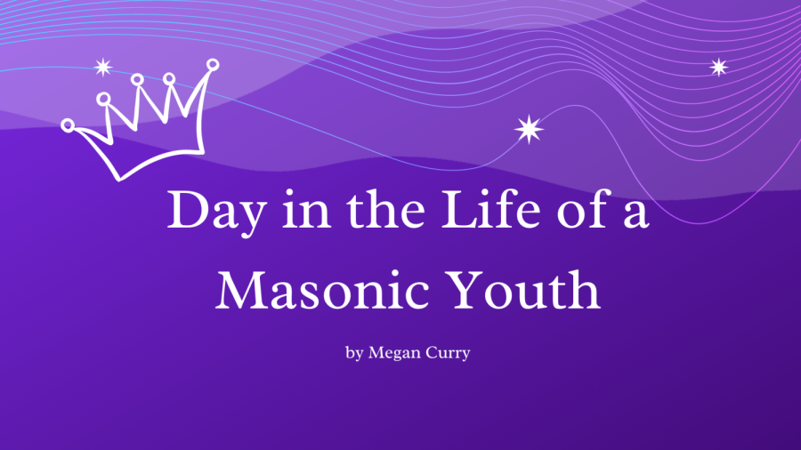 Day in the Life of a Masonic Youth: Episode 1