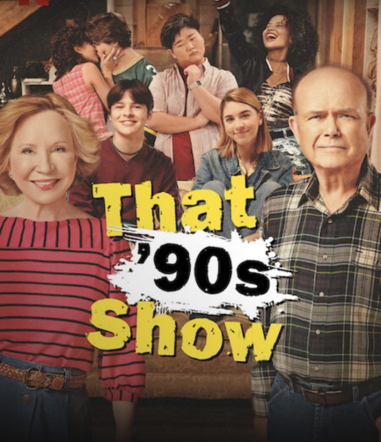 Released on Jan. 19, Netflix Original “That 90s Show” is taking viewers by storm. 